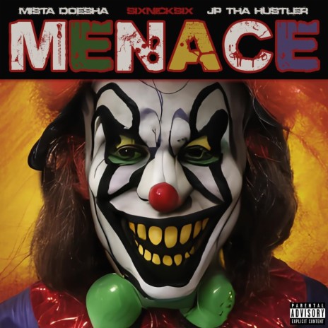 Menace ft. Mista Doesha & JP Tha Hustler | Boomplay Music