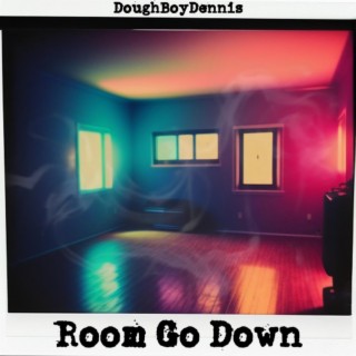 Room Go Down