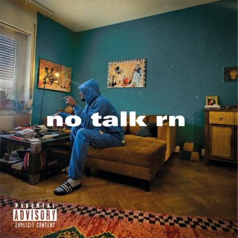 no talk rn | Boomplay Music