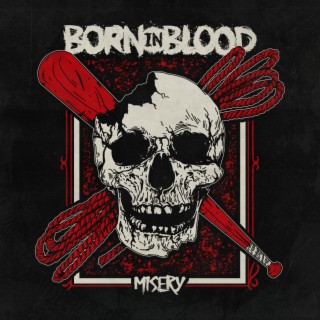 Born in Blood