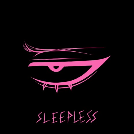 SLEEPLESS | Boomplay Music