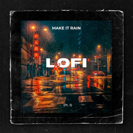Lofi Rain, Pt. 3