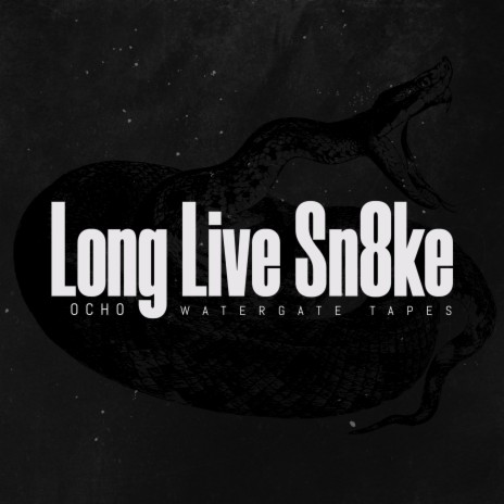 Long Live Sn8ke ft. D100 | Boomplay Music