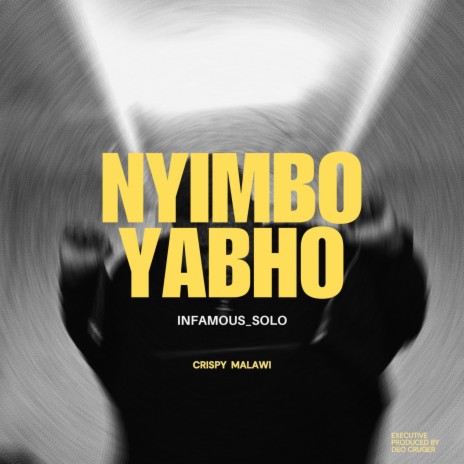 Nyimbo yabho ft. Crispy Malawi & Deo Cruger | Boomplay Music