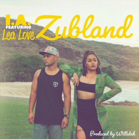 Zubland (feat. Lea Love) | Boomplay Music