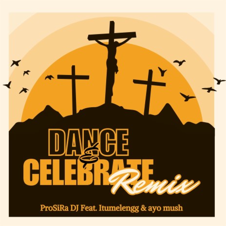 Dance & Celebrate (Remix Instrumental) | Boomplay Music