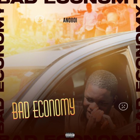 Bad Economy | Boomplay Music