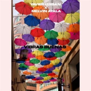 Vibras Buenas (feat. Melvin Ayala)