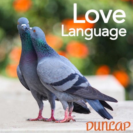 Love Language | Boomplay Music