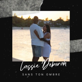 Sans Ton Ombre lyrics | Boomplay Music