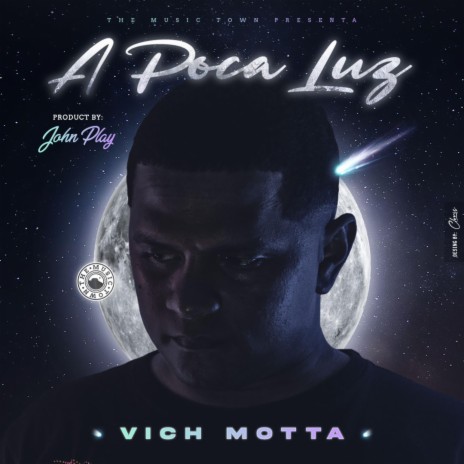 a poca luz ft. Vich Motta | Boomplay Music