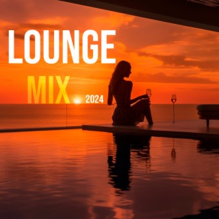 Lounge Mix 2024