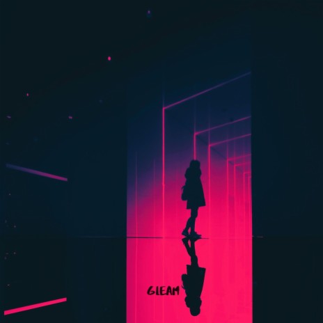 Gleam | Boomplay Music