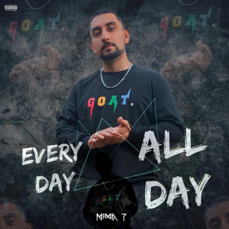 Every Day All Day | Boomplay Music
