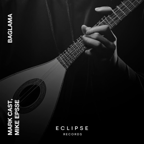 BAGLAMA ft. Mike Epsse | Boomplay Music