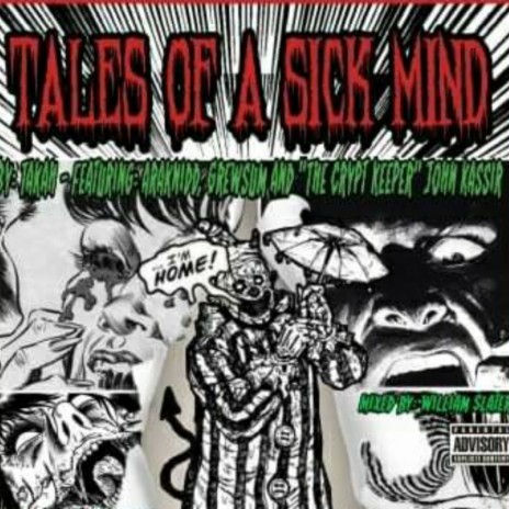 Tales of a sick mind (feat. araknidd grewsum)