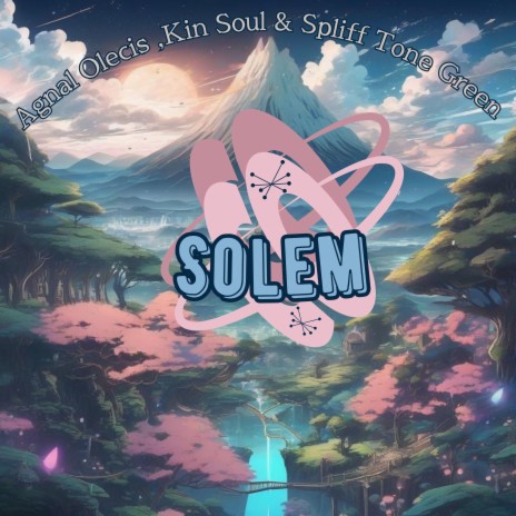 Solem (with KIN SOUL & Spliff Tone Green) | Boomplay Music
