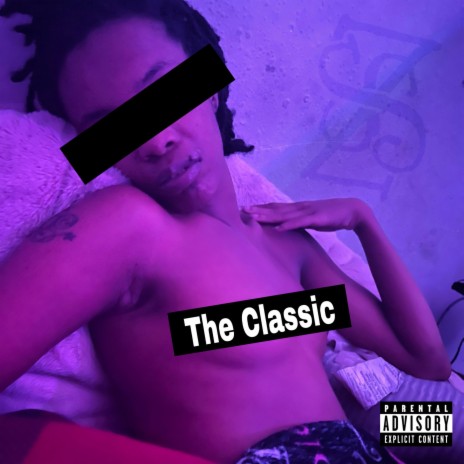 The Classic | Boomplay Music