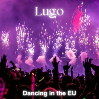 Dancing in the EU
