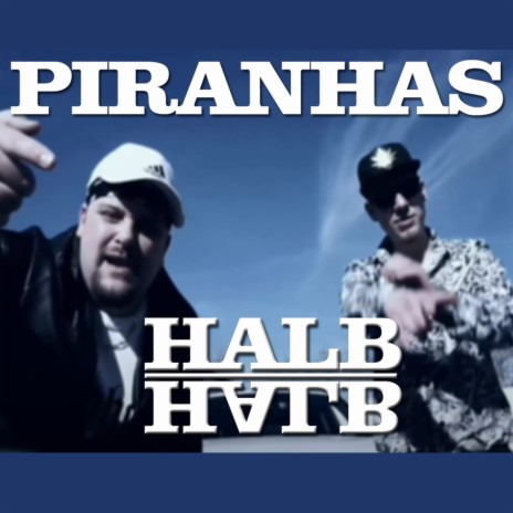 Halb Halb ft. Zisko & PIRANHAS | Boomplay Music