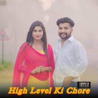 High Level Ki Chore (Lofi)