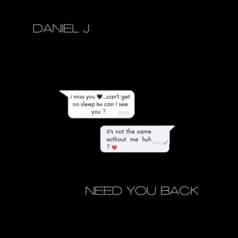 Need You Back | Boomplay Music