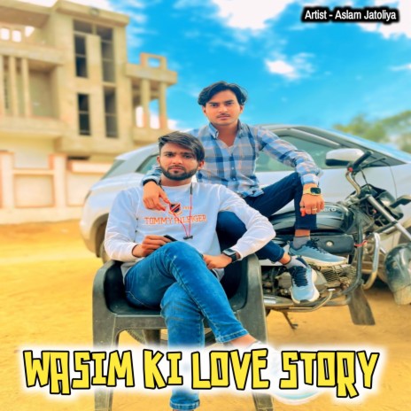Wasim Ki Love Story | Boomplay Music