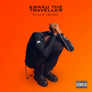 Kwaku the traveler - Black Sheriff