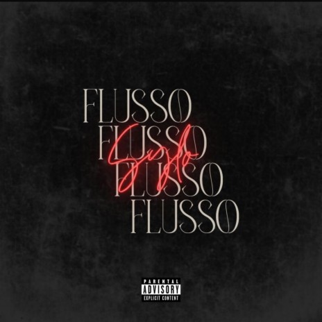 FLUSSO | Boomplay Music