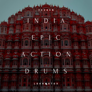 India Epic Action Drums Edits