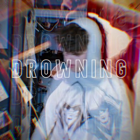 Drowning | Boomplay Music