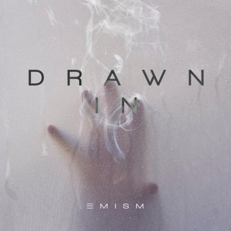 Drawn In | Boomplay Music