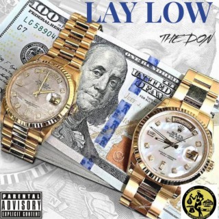 Lay Low 22