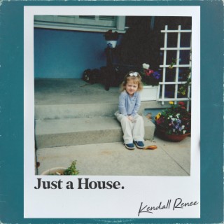 Just A House lyrics | Boomplay Music