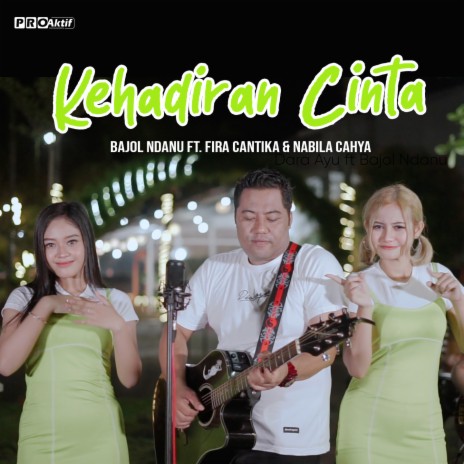 Kehadiran Cinta ft. Fira Cantika & Nabila | Boomplay Music