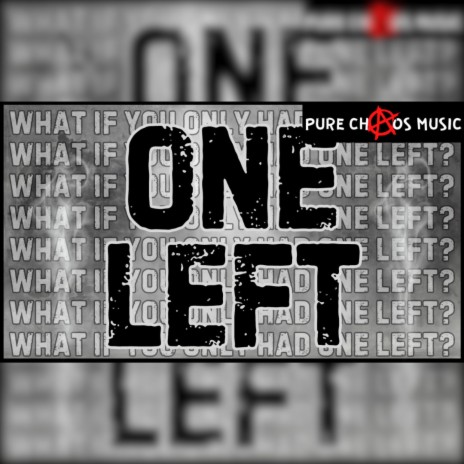 ONE LEFT | Boomplay Music