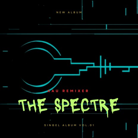 The Spectre | Boomplay Music