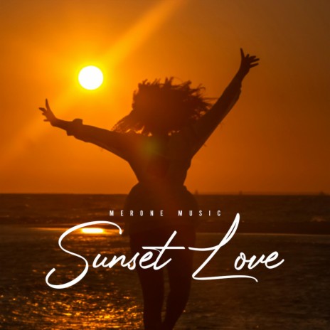 Sunset Love. | Boomplay Music