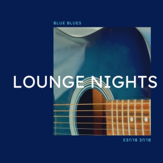 Lounge Nights: Sensual Instrumental Tones