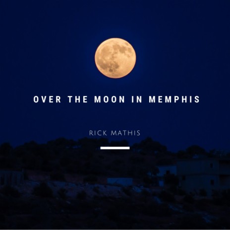 Over the Moon in Memphis