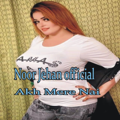 Akh Mere Nai | Boomplay Music