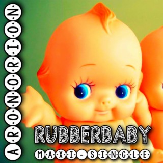 Rubberbaby (Maxi-Single)