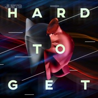 Hard To Get lyrics | Boomplay Music