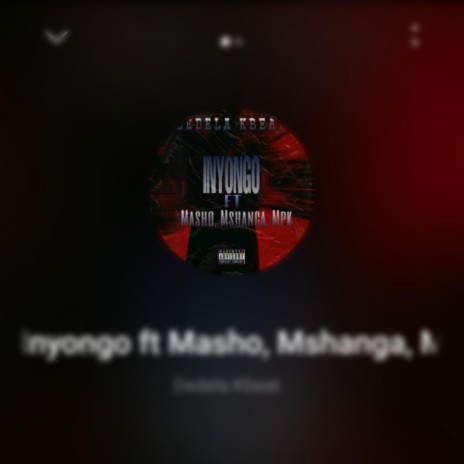 Inyongo ft. Masho, Mshanga & Mpk | Boomplay Music