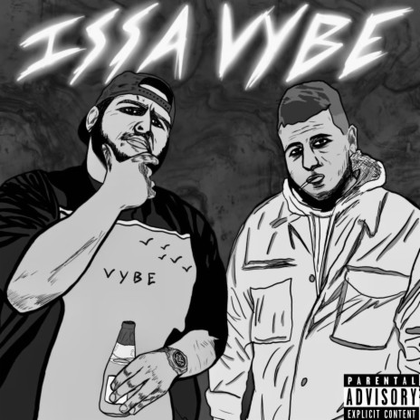 Issa Vybe ft. SAWYER | Boomplay Music