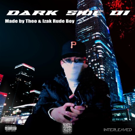 DARK SIDE 01 ft. Izak Rude Boy | Boomplay Music