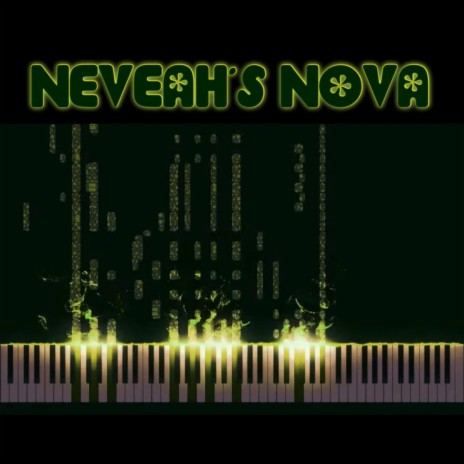 Neveah's Nova | Boomplay Music