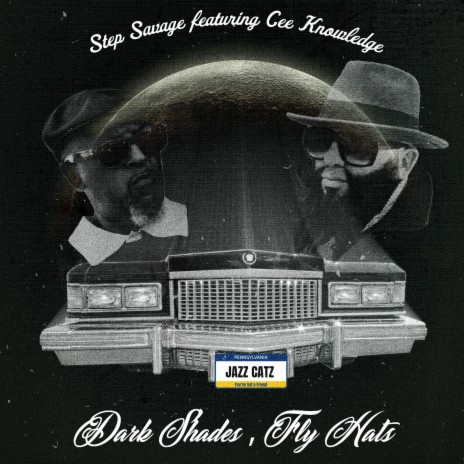 Dark Shades, Fly Hats ft. Cee Knowledge | Boomplay Music