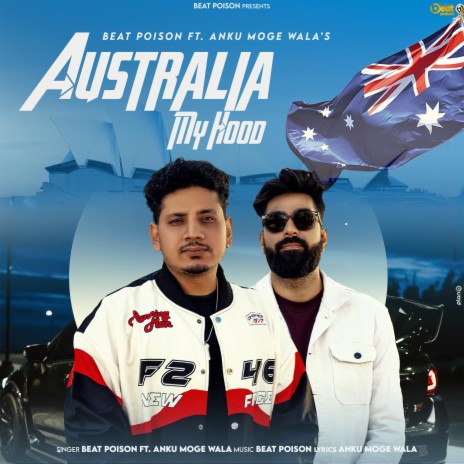 Australia My Hood ft. Anku Moge Wala | Boomplay Music