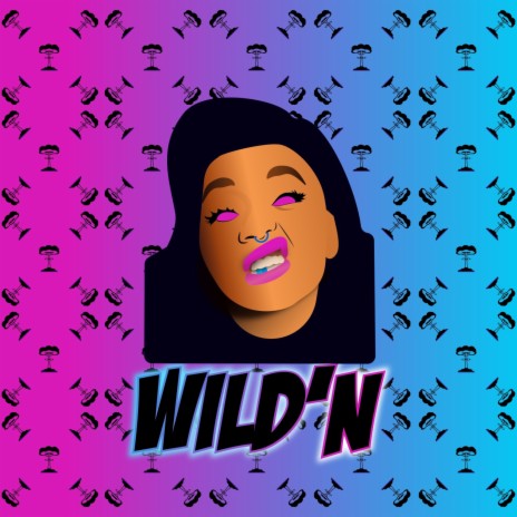 WILD'N | Boomplay Music